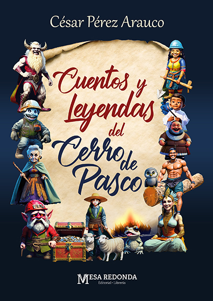 Cuentos y Leyendas del Cerro de Pasco